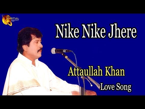 Nike Nike Jhere | Audio-Visual | Superhit | Attaullah Khan Esakhelvi