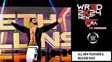 WR3D 2K24 NEW ERA MOD | ALL NEW FEATURES | RELEASE DATE RELEASED | BY WC MODDERS |