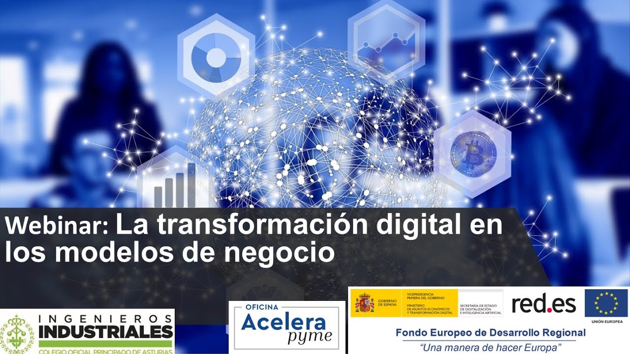La Transformación digital en los modelos de negocio - YouTube