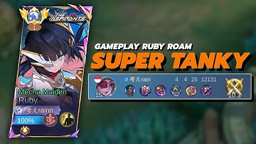 GAMEPLAY RUBY ROAM SUPER TANKY | Mobile Legends: Bang-Bang #mobilelegends