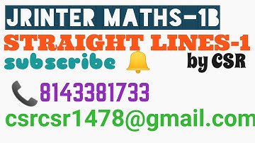 #csrmaths #stlines #iitmaths INTER1B: STRAIGHT LINES   1 // BY CSR #tseamcet #2dgeometry #bitsat