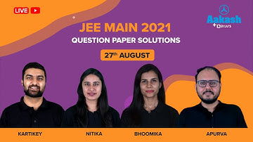 JEE Main 2021 Question Paper Solutions (27th August) | Memory Based Questions | JEE