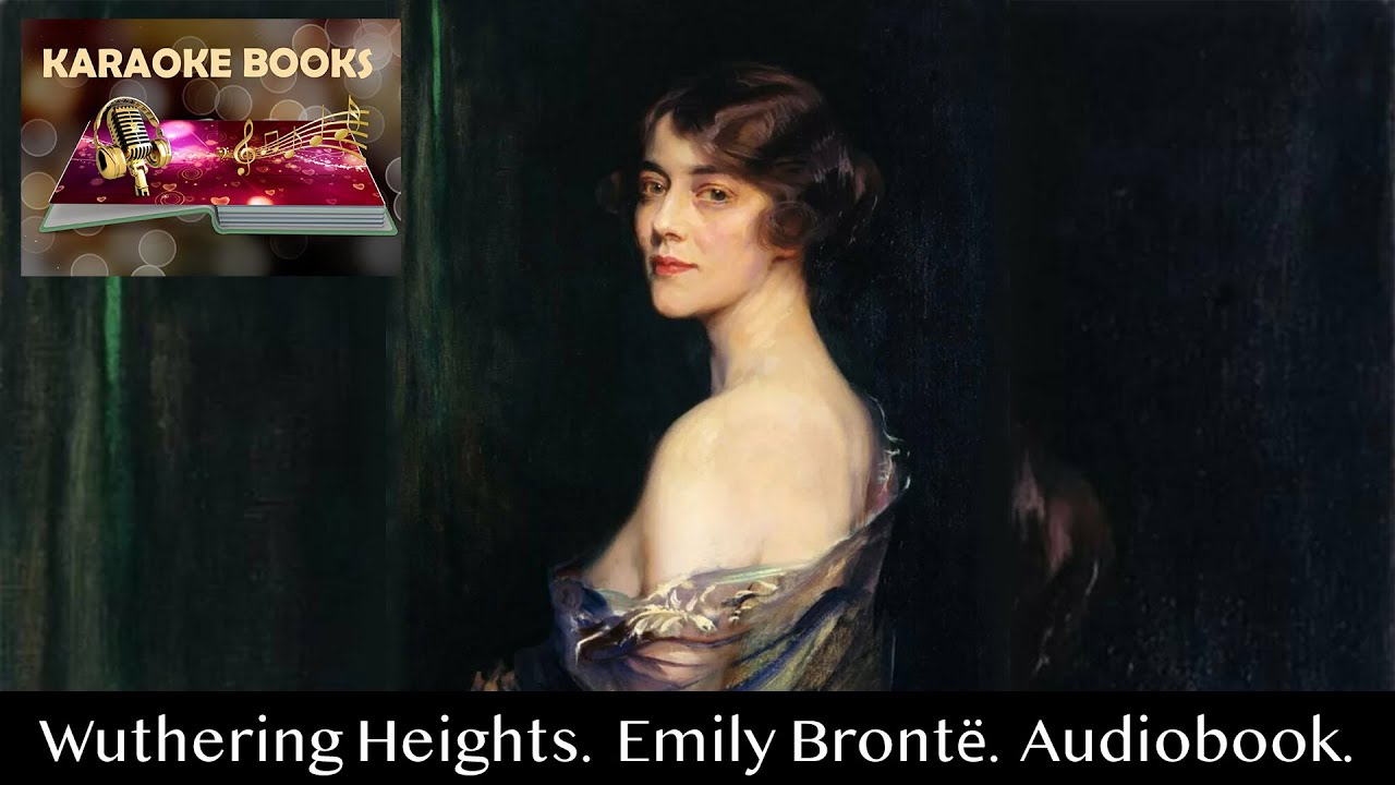 Wuthering Heights Chapter 28 Emily Bront Audiobook Youtube