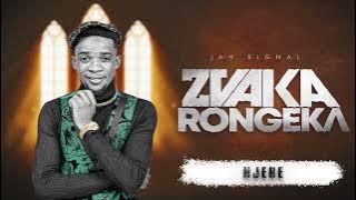 Jah Signal -Njere [Zvakarongeka Album]