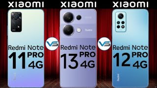 Redmi Note 13 Pro 4G VS Redmi Note 12 Pro 4G VS Redmi Note 11 Pro 4G