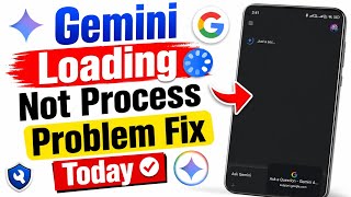 Gemini Loading Chat Failed Problem | Gemini Chat Not Loading | Gemini Chat History Not Showing Today