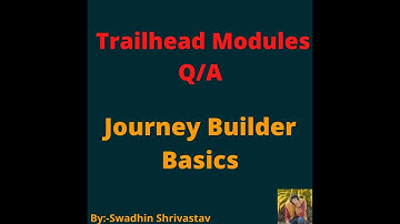 Journey Builder Basics #salesforce #swadhinshrivastav #trailhead #swadhin #trails #project #crm
