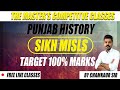PUNJAB HISTORY SIKH MISLS |PUNJAB POLICE CONSTABLE SUB INSPEC |FOUNDATION BATCH