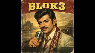 Blok3 - Git (Arabesk Remix)