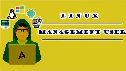 Manajemen User Linux Membuat dan Menghapus User