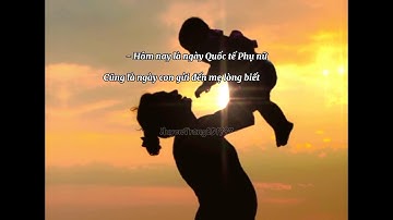 Những lời chúc 8/3 ý nghĩa, ấm áp dành tặng Mẹ ❤️