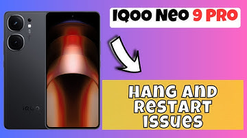 Hang And Restart Problem IQOO Neo 9 Pro || How to solve hang and restart issues