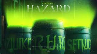 Din & Vic x Wux  - Hazard
