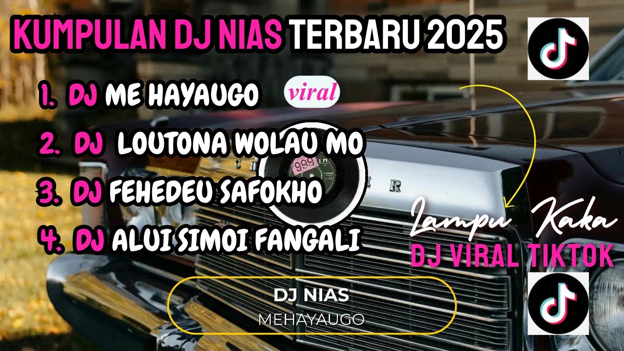 🎧 KUMPULAN DJ NIAS TERBARU || MEHAYOUGO || VIRAL TIKTOK REMIX SLOW BASS