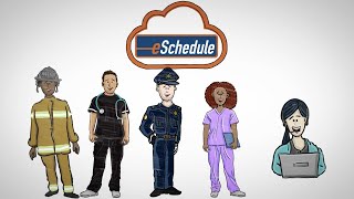 eSchedule: Online Workforce Management for First Responders & Nurses