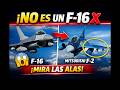 ¡Esto NO es un F-16! El avión que todos malinterpretan