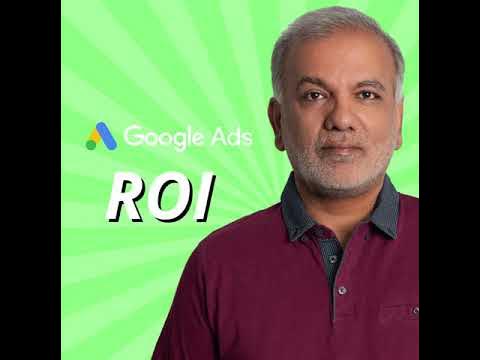 Google Ads Tips | Google AdWords Return On Investment | What Is ROI In