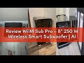 Review WiiM Sub Pro – 8" 250 W Wireless Smart Subwoofer | AI RoomFit™ Calibration | Wi-Fi 6 & Blueto