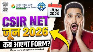 CSIR NET June 2026: Form Kab Ayenge? 😲 | Big Update Released!