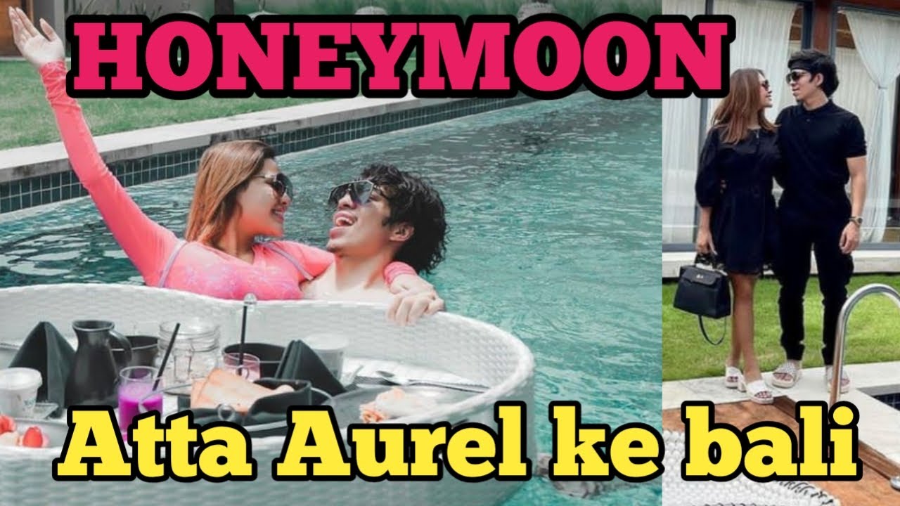 Momen indah atta dan Aurel berbulan madu kembali,atta Aurel Update