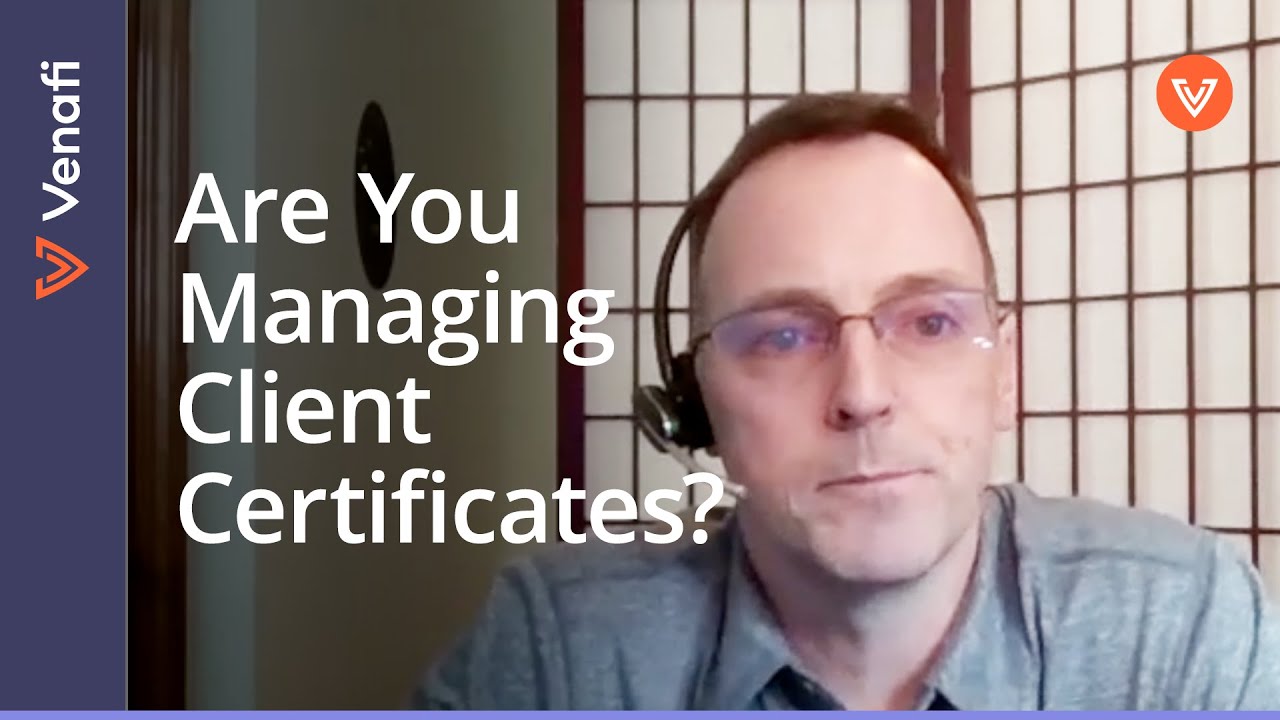 What Is A Client Certificate? | David Bolger