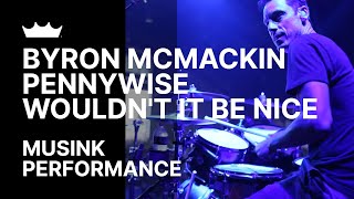 Byron McMackin / Pennywise: Wouldn&#39;t It Be Nice | Remo