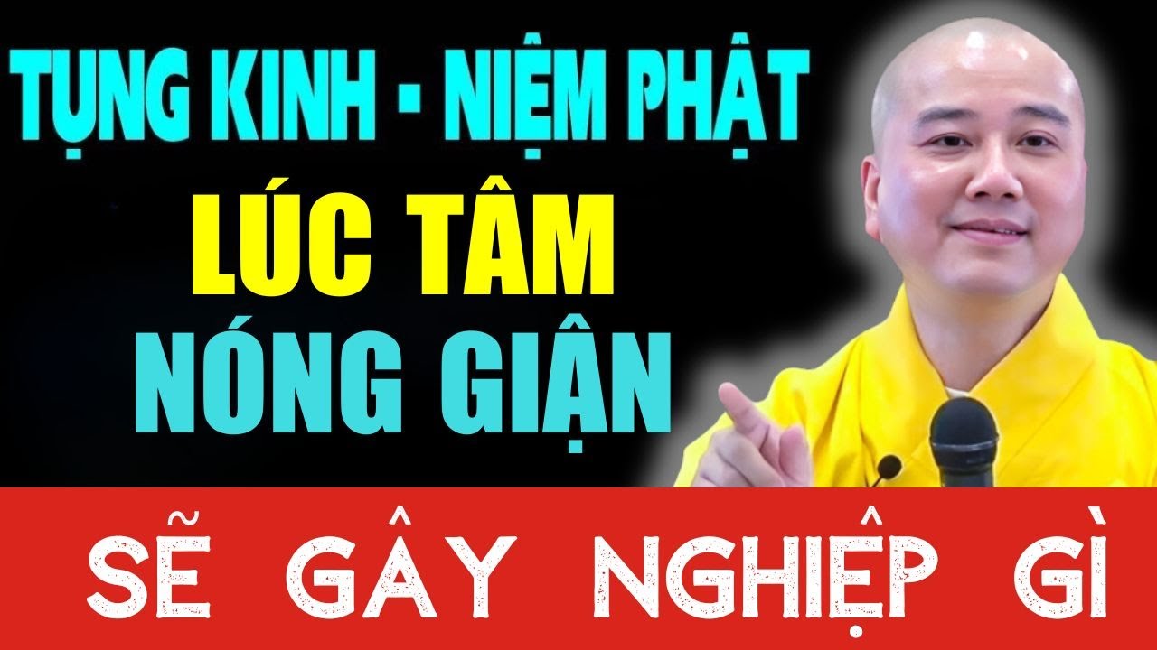 Đừng Tụng Kinh Lúc Tâm Còn Nóng – Thầy Pháp Hòa Chỉ Rất Rõ Cách Hạ Tâm Trước Khi Niệm