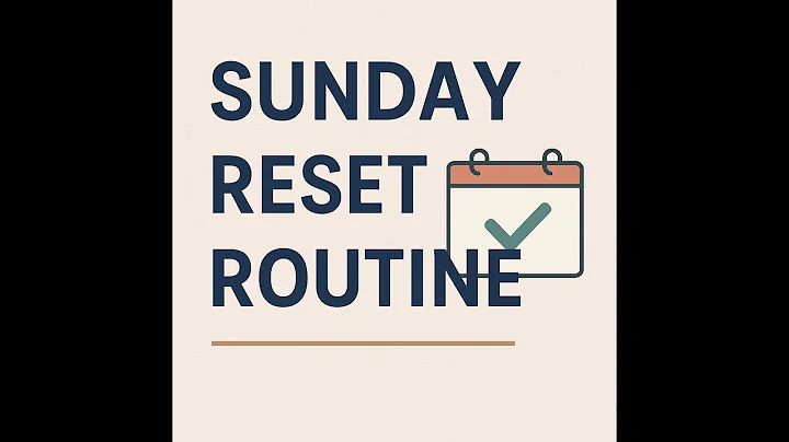 Sunday Reset Routine | How I Prep for a Calm, Productive Week as a Busy Mom