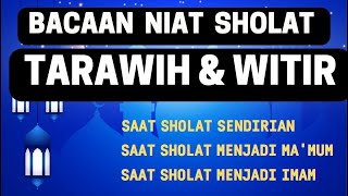 Bacaan niat sholat TARAWIH dan WITIR