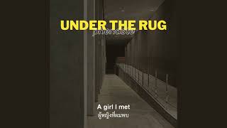 [Thaisub/Lyrics] under the rug - phendste แปลเพลง