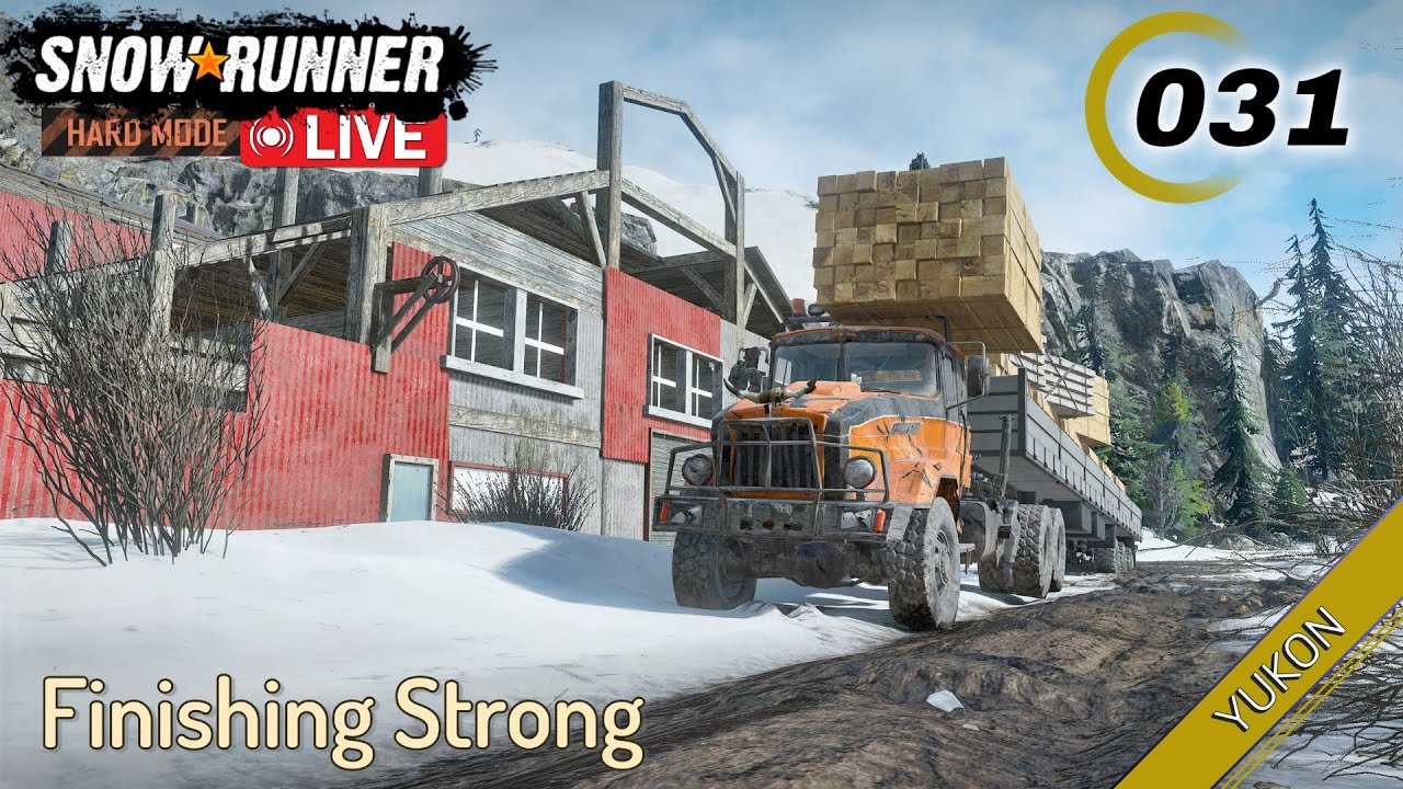 Snowrunner | Solo | Hard Mode | Yukon | E031 - Yukon Finale