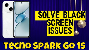 Tecno Spark Go 1s Black Screen Dark Screen Problem || How to solve black screen issues