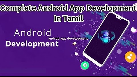 Explore Your IDE - Complete Android App Development In Tamil 4