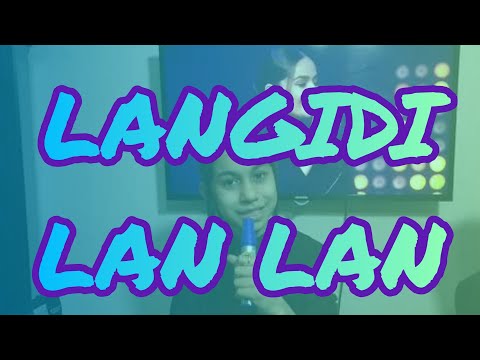 LANGIDI LAN LAN