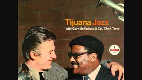 Gary McFarland & Clark Terry - Soul Bird