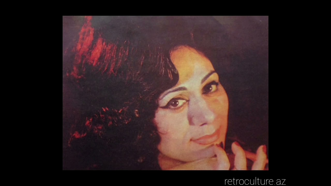 Elmira Rəhimova - "Axtarma Məni" (1978-ci il)