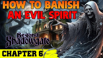 Themeire Mansion Walkthrough (Chapter 6) | Beyond Shadowgate