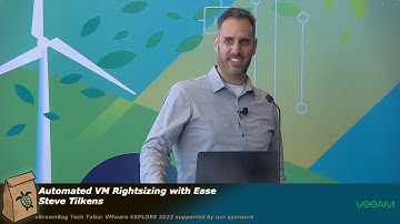 Automated VM Rightsizing with Ease - Steve Tilkens
