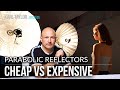 Parabolic Reflectors Compared - Budget vs Expensive