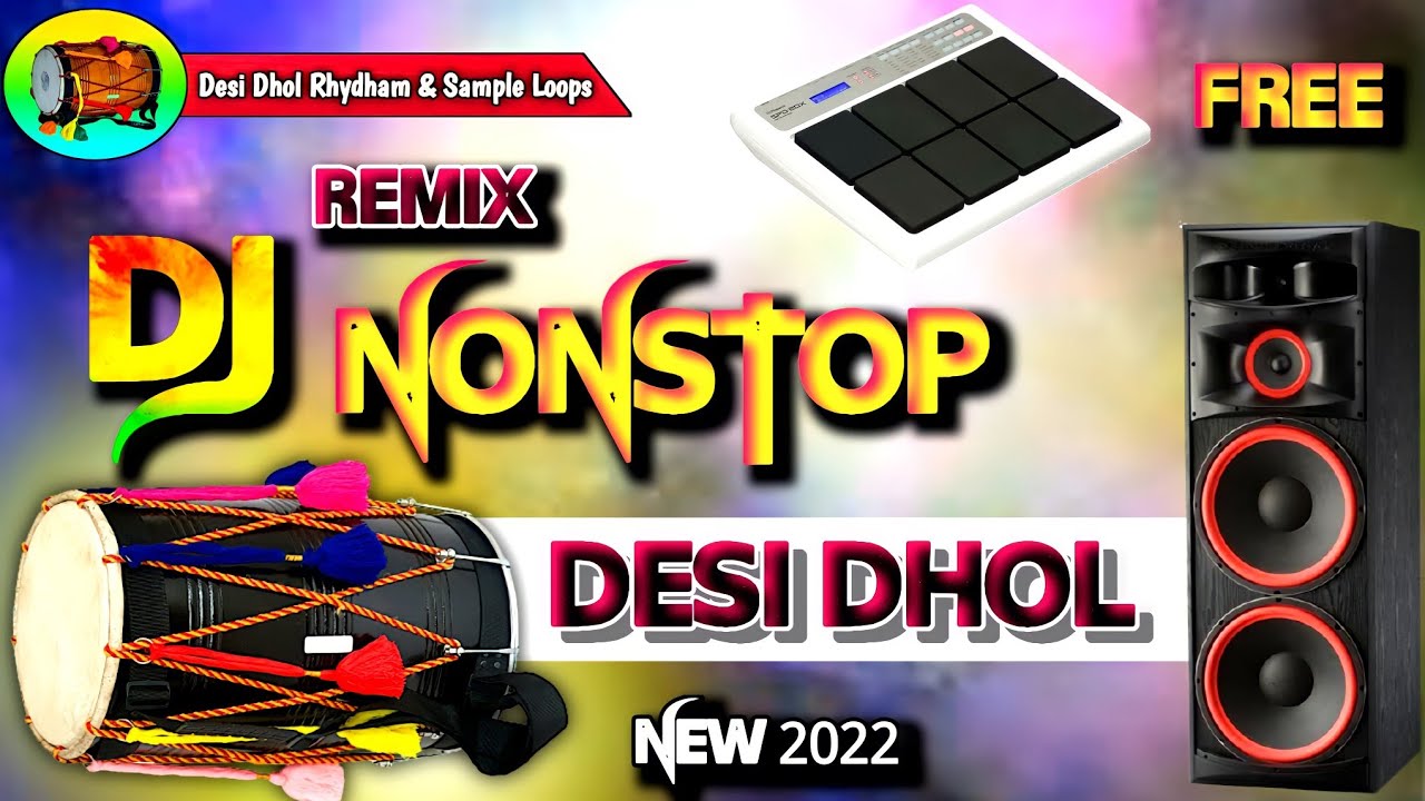 Mj DJ Rajni DJ Nonstop Rimex Dhol Sample Rhythm Sample Loop - YouTube