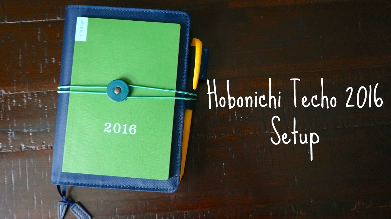 Hobonichi Techo A6 2016 First Setup - YouTube