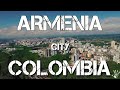 Лучший город Колумбии: Армения