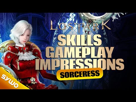 Lost Ark New Class SORCERESS Skills Overview & Impressions