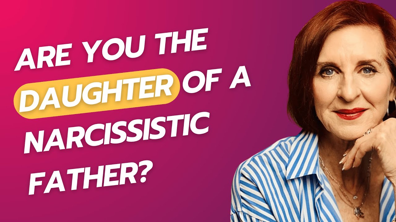 Вы дочь отца-нарцисса? | Мишель Парадайз