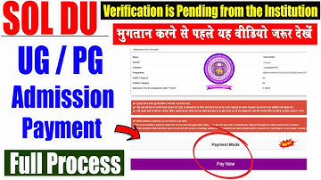 SOL UG Admission 2025 Fees payment Process🔥 | DU SOL Admission Verification is Pending 2025 | SOL DU