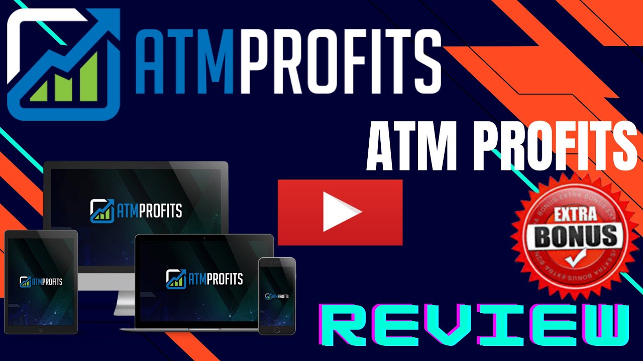 ATM Profits Review and Bonuses 🤑🤑 DO NOT GET ATM PROFITS 🤑🤑 WITHOUT MY CUSTOM BONUSES 🤑🤑