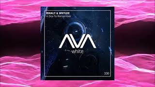 Rinaly & Whylde - A Day To Remember(Extended Mix)[Ava White]