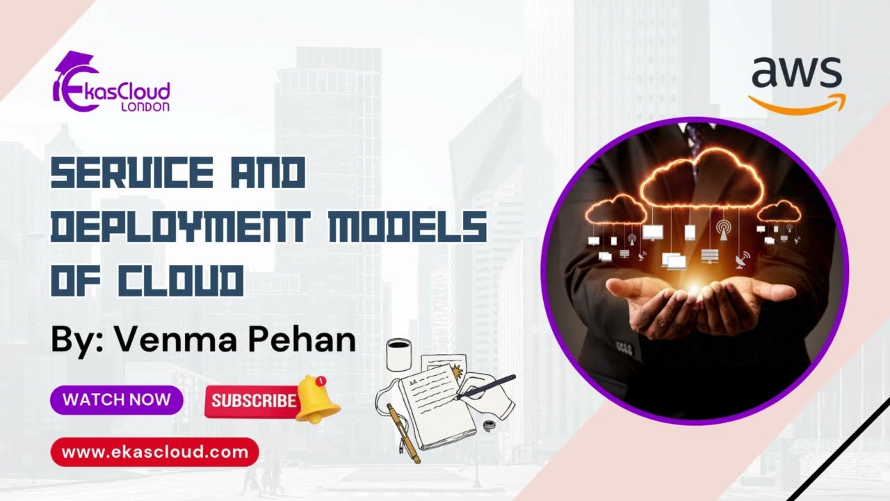 Service and deployment models of cloud by venma 