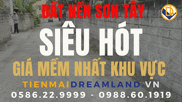 ĐẤT NỀN SƠN TÂY |210m2, Phúc Lộc, Cổ Đông, | ĐẤT NỀN HÒA LẠC