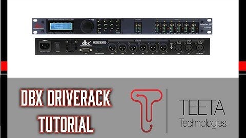 dbx driverack 260 Tutorial | dbx 260 Speaker Management Tutorial I dbx Speaker Management Tutorial